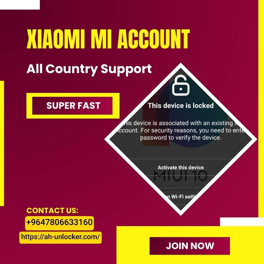 Xiaomi Mi Account Remove WorldWide (All Countries Supported) Service [Clean Fast Service  1-6H MAX 24H
